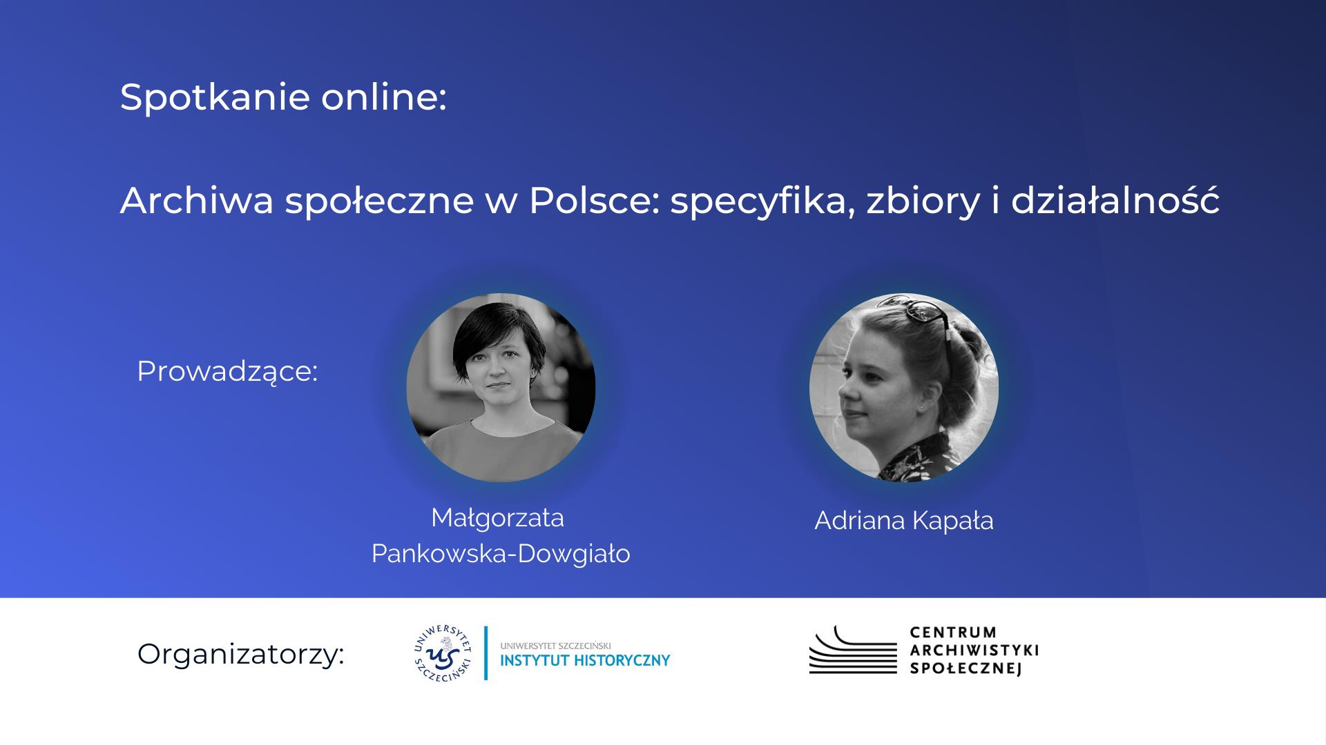 Archiwa społeczne w Polsce: specyfika, zbiory i działalność