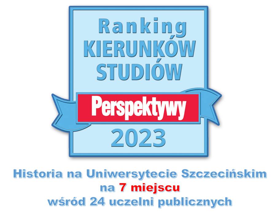 Ranking PERSPEKTYWY 2023: Historia na Uniwersytecie Szczecińskim wśród najlepszych w Polsce