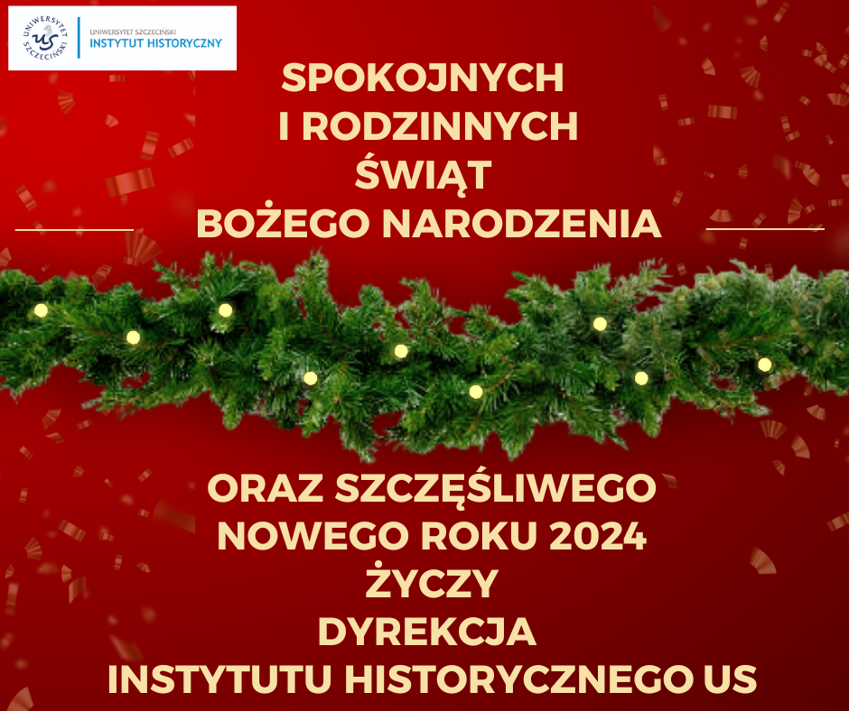 Życzenia świąteczne Instytutu Historycznego Uniwersytetu Szczecińskiego
