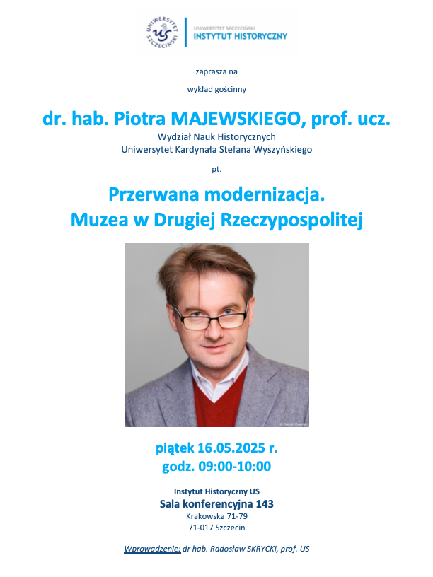 (Muzealny) Dzień Instytutu Historycznego Uniwersytetu Szczecińskiego