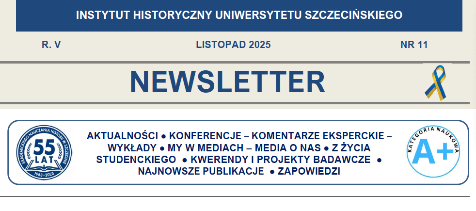 Newsletter Instytutu Historycznego Uniwersytetu Szczecińskiego XI/2025