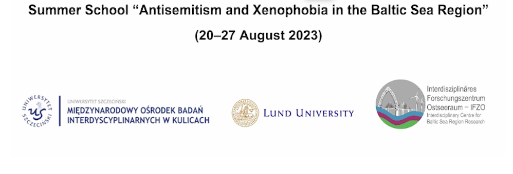 Aplikacje do anglojęzycznej szkoły letniej „Antysemityzm i ksenofobia w strefie Bałtyku” (Kulice, 20-27.08.2023)